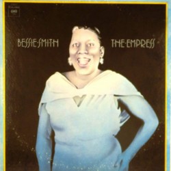 Пластинка Bessie Smith The Empress (2LP)